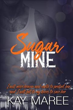 portada Sugar Mine (en Inglés)