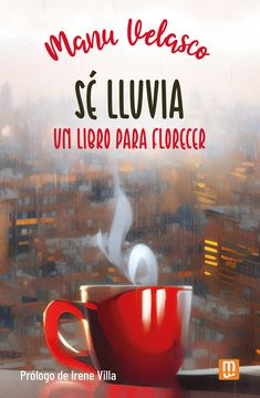 portada Se Lluvia: Un Libro Para Florecer (in Spanish)