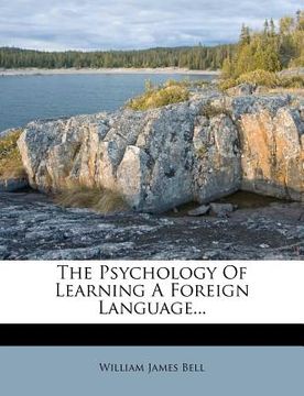 portada the psychology of learning a foreign language...
