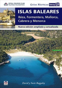 portada Guías Náuticas Imray. Islas Baleares: Ibiza, Formentera, Mallorca, Cabrera y Menorca. Nueva Edición Ampliada y Actualizada