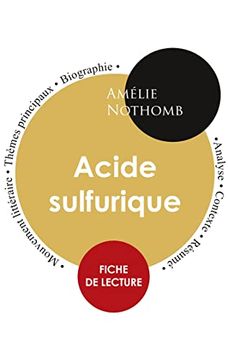 portada Fiche de Lecture Acide Sulfurique (Étude Intégrale): Analyse Littéraire 