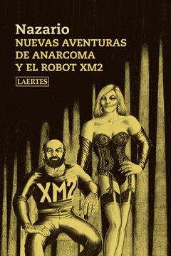 portada Nuevas Aventuras de Anarcoma y el Robot xm2