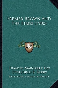 portada farmer brown and the birds (1900) (in English)