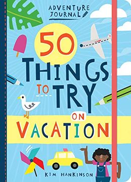 portada Adventure Journal: 50 Things to try on Vacation