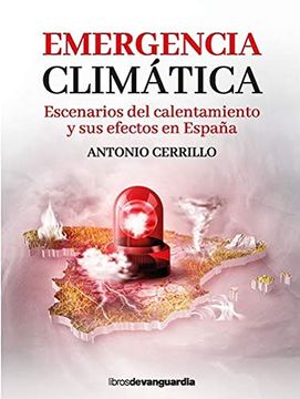 portada Emergencia Climática: Escenarios del Calentamiento y sus Efectos en España (in Spanish)