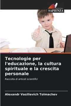 portada Tecnologie per l'educazione, la cultura spirituale e la crescita personale (en Italiano)