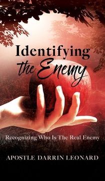 portada Identifying The Enemy: Recognizing Who Is The Real Enemy (en Inglés)