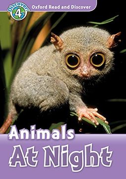 portada Oxford Read and Discover: Level 4: Animals at Night Audio Pack 