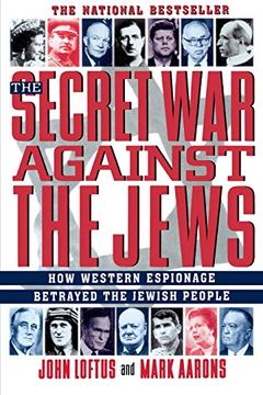 portada The Secret war Against the Jews: How Western Espionage Betrayed the Jewish People (en Inglés)