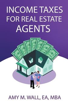 portada Income Taxes for Real Estate Agents (en Inglés)