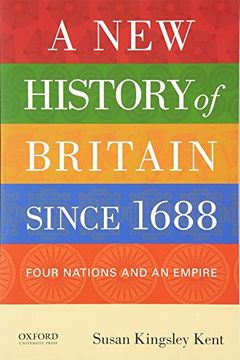 portada A New History of Britain Since 1688: Four Nations and an Empire