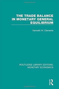 portada The Trade Balance in Monetary General Equilibrium