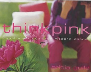portada Think Pink: Mood and Colour for Modern Living (en Inglés)
