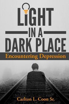 portada Light in a Dark Place - Encountering Depression
