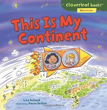 portada This Is My Continent (Cloverleaf Books: Where I Live)
