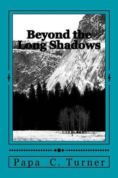 portada Beyond the Long Shadows (en Inglés)