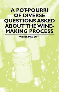 portada a pot-pourri of diverse questions asked about the wine-making process (in English)