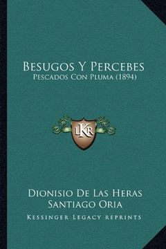 portada Besugos y Percebes: Pescados con Pluma (1894)