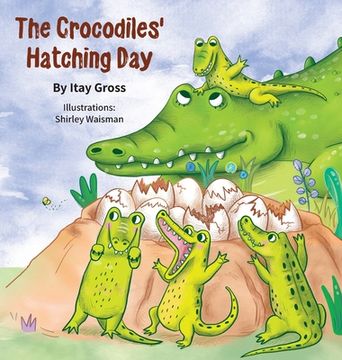 portada The Crocodile's Hatching Day (in English)