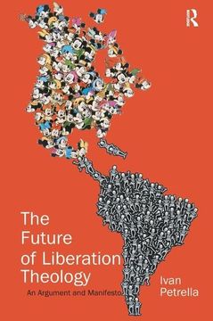 portada The Future of Liberation Theology: An Argument and Manifesto (in English)
