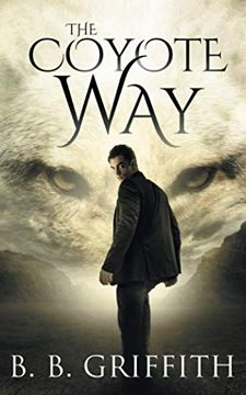 portada The Coyote way (Vanished, #3) (en Inglés)