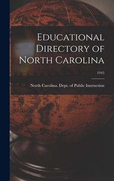 portada Educational Directory of North Carolina; 1945 (en Inglés)