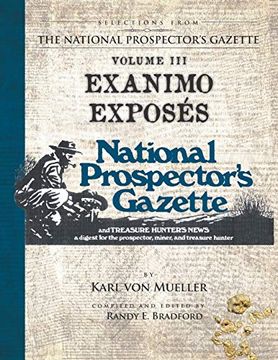 portada Selections From the National Prospector's Gazette Volume 3: Exanimo Exposés (en Inglés)
