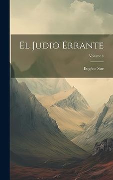 portada El Judio Errante; Volume 4 (in Spanish)