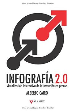 portada Infografia 2. 0: Visualizacion Interactiva de Informacion en Prens a (in Spanish)