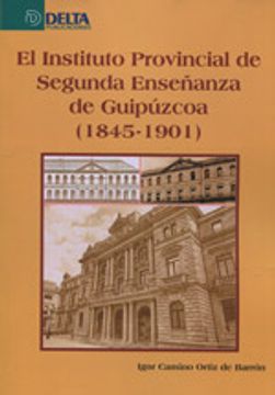 portada Instituto provincial de sengunda enseñanza de guipuzcoa (1843-1901)