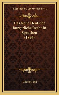 portada Das Neue Deutsche Burgerliche Recht In Spruchen (1896) (in German)