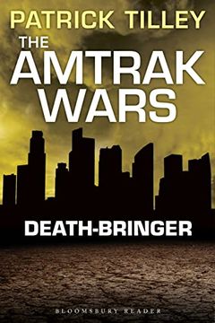 portada The Amtrak Wars: Death-Bringer: The Talisman Prophecies 5 (The Amtrak Wars, 5) (in English)