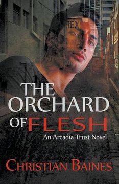 portada The Orchard of Flesh (in English)