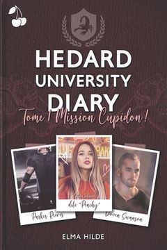 portada Hedard University Diary: Mission Cupidon ! (en Francés)
