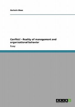 portada conflict! - reality of management and organizational behavior (en Inglés)