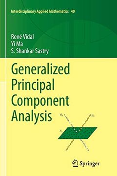 portada Generalized Principal Component Analysis (Interdisciplinary Applied Mathematics, 40) (in English)