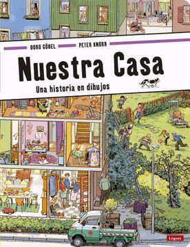 portada Nuestra Casa. Una Historia en Dibujos (in Spanish)