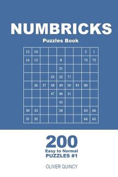 portada Numbricks Puzzles Book - 200 Easy to Normal Puzzles 9x9 (Volume 1) (en Inglés)