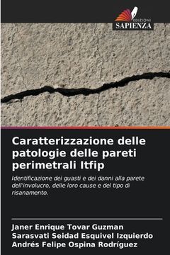 portada Caratterizzazione delle patologie delle pareti perimetrali Itfip (en Italiano)