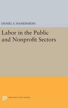 portada Labor in the Public and Nonprofit Sectors (Princeton Legacy Library) (en Inglés)