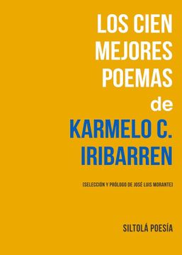portada Los Cien Mejores Poemas de Karmelo c. Iribarren (in Spanish)