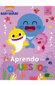 portada Aprendo los Opuestos con Baby Shark (in Spanish)