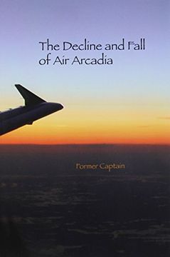 portada The Decline and Fall of Air Arcadia