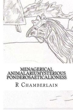 portada Menagerical Animalariumysterious Ponderosaeticalioness: An Animal Themed Poetic Anthology (in English)