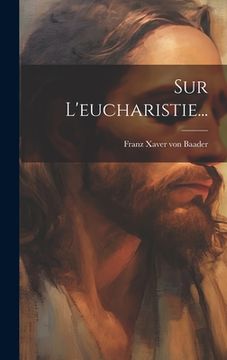 portada Sur L'eucharistie... (en Francés)