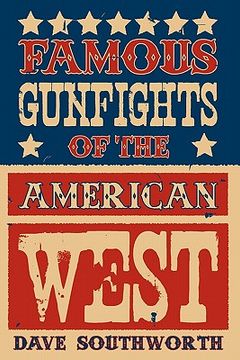 portada famous gunfights of the american west (in English)