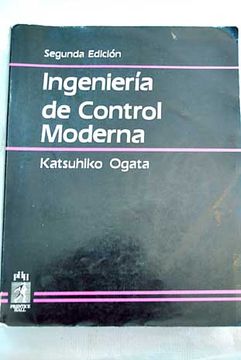 Libro Ingeniería De Control Moderna De Katsuhiko Ogata - Buscalibre