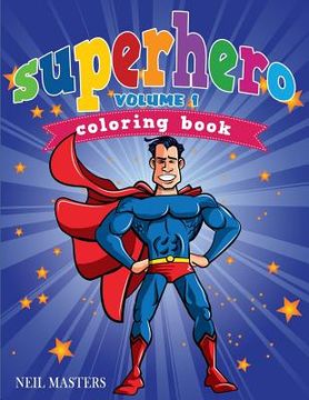 portada Superhero Coloring Book, Volume 1 (in English)