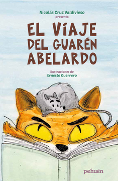 portada El viaje del Guarén Abelardo (in Spanish)
