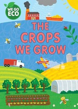 portada The Crops we Grow (we go Eco)